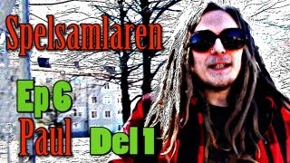 GamingGrannar Spelsamlaren Ep 6  Paul Del 12 [upl. by Wamsley918]