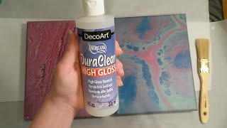 Sealing Acrylic Pour Painting with DecoArt Americana DuraClear High Gloss Varnish YT100 Day 2 [upl. by Seaton]