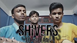 Shivers  Ed Sheeran  Cover [upl. by Zenitram]