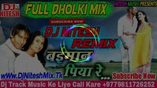 Sad Song 2019  Beimaan Piya Re Bara Julum Kiya Re  Full Dholki Mix  Old Hindi Song Dj Nitesh [upl. by Ylrebnik575]