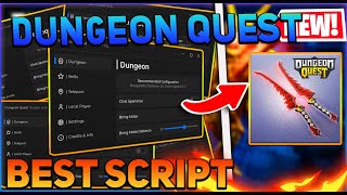 Dungeon Quest Script GUI  Hack Inf Money Auto Farm Kill Aura And More PASTEBIN 2024 [upl. by Joel]