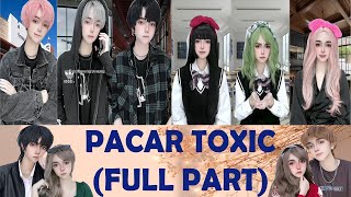 TIKTOK REVLICCA  PACAR TOXIC FULL PART [upl. by Shaylyn171]