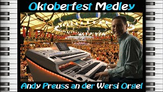 Oktoberfest Medley 🍻 Instrumental Andy Preuss an der Wersi Orgel [upl. by Seiter]