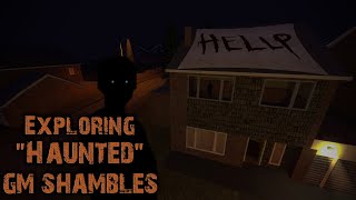 GMOD VR Exploring the quotHauntedquot gmShambles [upl. by Fredrick729]