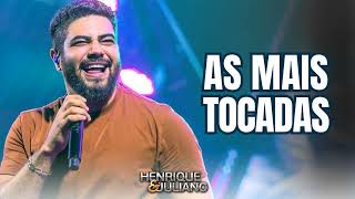 HENRIQUE E JULIANO AS MELHORES MÚSICAS ATUALIZADAS [upl. by Naie]