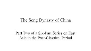 The Song Dynasty of China [upl. by Anid872]