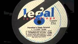 Paradises Deep Groove ‎ I Love [upl. by Ardaed]