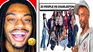 Charleston White VS 20 Women REACTION THIS MAN IS A FOOL 🤣 [upl. by Rogers]