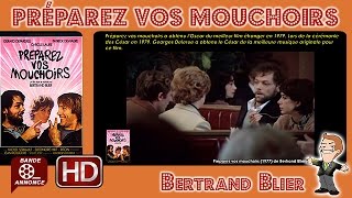 Préparez vos mouchoirs de Bertrand Blier 1977 Cinemannonce 200 [upl. by Arhez]