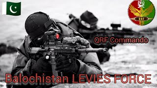 Balochistan levies FORCE QRF Commandos 🇵🇰 [upl. by Assirrac614]