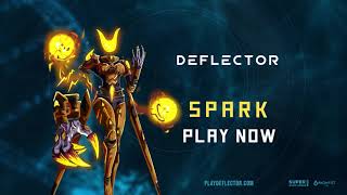 Deflector Gameplay  Spark [upl. by Ailene]