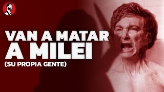 ¡POBRE JAVIER MILEI  Su propia gente lo está matandooo ¡No hablés más Lilia ¡CALLATE [upl. by Lsiel]