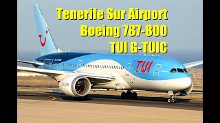 TUI Boeing 787800 Dreamliner GTUIC Take Off at Tenerife Sur Airport [upl. by Pennington735]