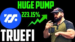 TrueFi TRU PUMPING UP AND WHAT IS IT NEW CRYPTO ON THE BLOCK [upl. by Esinyt]