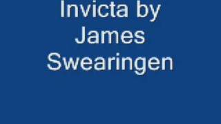 invicta by James Swearingen [upl. by Eiffub]