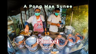 A Pong Mae Sunee a MICHELIN Bib Gourmand at Phuket Thailand [upl. by Renruojos]