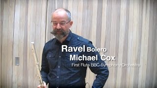 Ravel  Bolero flute solo demonstrated by Michael Cox [upl. by Icnan]