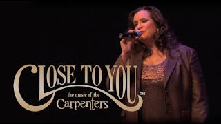 Close to You The Music of the Carpenters Demo [upl. by Rodolfo88]