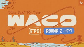 2024 Prodigy Presents WACO  FPO R2F9  Tattar Scoggins Ryan Hansen  Jomez Disc Golf [upl. by Schach]