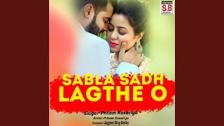 Sabla Sadh Lagthe O [upl. by Icul662]