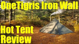 OneTigris Iron Wall Hot Tent Review [upl. by Harahs]