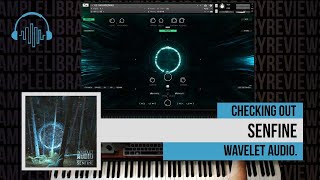 Checking Out SenFine by Wavelet Audio [upl. by Collin326]