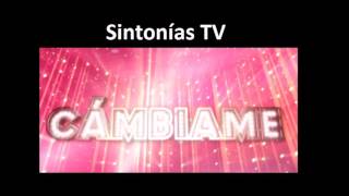 Sintonia de television Cambiame 2015  Actualidad [upl. by Fakieh581]