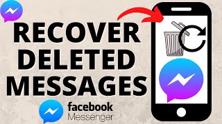 How to Recover Deleted Messages on Messenger [upl. by Wes]