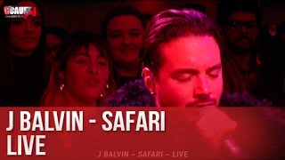 J Balvin  Safari  Live  C’Cauet sur NRJ [upl. by Rawde]