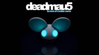 Ghosts n Stuff Extended  Deadmau5 HQ [upl. by Stephana]