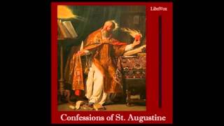 Confessions by Saint Augustine of Hippo FULL Audio Book book 1 [upl. by Ahtis]