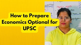 How to Prepare Economics Optional for UPSC  Deepti Mahajan [upl. by Atekan]