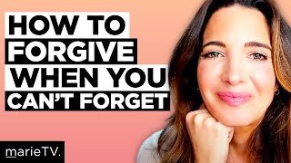 How To Forgive When You Can’t Or Shouldn’t Forget [upl. by Llekram]