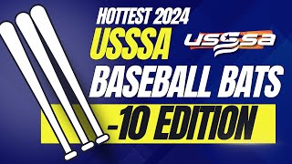 Hottest USSSA Baseball Bats 2024 10 Edition [upl. by Juakn]