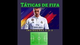 Táticas de FIFA 18  Instruções para o 532 [upl. by Ritchie660]