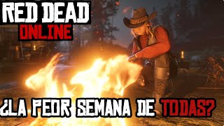 Red Dead Online  Nota semanal ¿La peor semana de todas [upl. by Danziger]