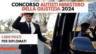 Concorso Autisti Ministero della Giustizia 2024 1000 posti per diplomati [upl. by Dranyar]