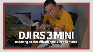 DJI RS3 MINI  Unboxing do pequeno Ronin da DJI [upl. by Weasner206]