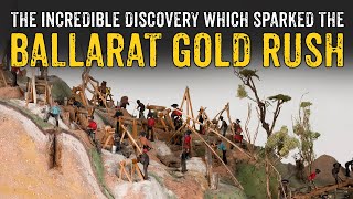 The Incredible Discovery Which Sparked The BALLARAT GOLD RUSH [upl. by Nayar]