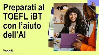 Preparati al TOEFL iBT® con lIntelligenza Artificiale Strategie per Raggiungere il Successo [upl. by Jorie581]