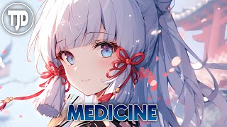 Nightcore  Medicine  Daughter Sound Remedy Remix Lyrics [upl. by Nilad125]