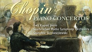 Chopin Piano Concertos 1 amp 2 [upl. by Chastain]