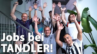 Jobs bei TANDLER Komm ins Team [upl. by Schug]