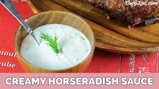 How to Make Creamy Horseradish Sauce [upl. by Islaen]