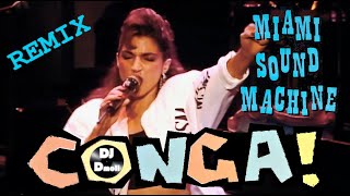 Miami Sound Machine  Conga  DJ Dmoll Loca Remix [upl. by Yntruoc]