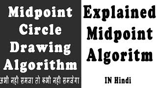 Midpoint Circle Drawing Algorithm Explained  How Algorithm Midpoint Circle Works [upl. by Vasili666]