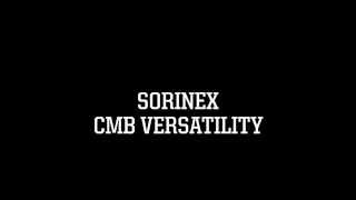 The Sorinex CMB A new era in strength [upl. by Mandie]