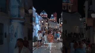 Altea de noche 😍✨ Altea alicante españa [upl. by Negaet]