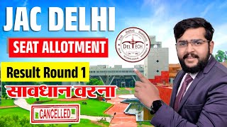 JAC Delhi 2024 Seat Allotment Result Out Physical Reporting amp Document Verification  Avoid Mistake [upl. by Scottie]