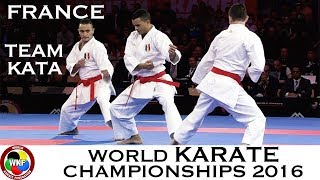 Karate FINAL Male Team Kata FRANCE Kata Kanku Sho 2016 World Karate Championships [upl. by Nyrroc671]